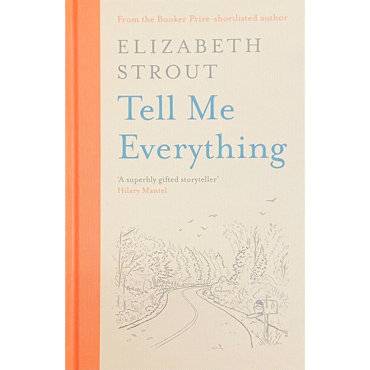 Tell me Everything by Elizabeth Strout
