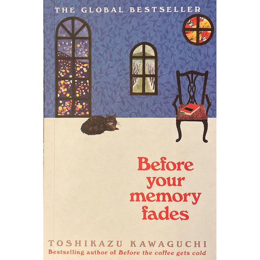 Before Your Memory Fades by Toshikazu Kawaguchi