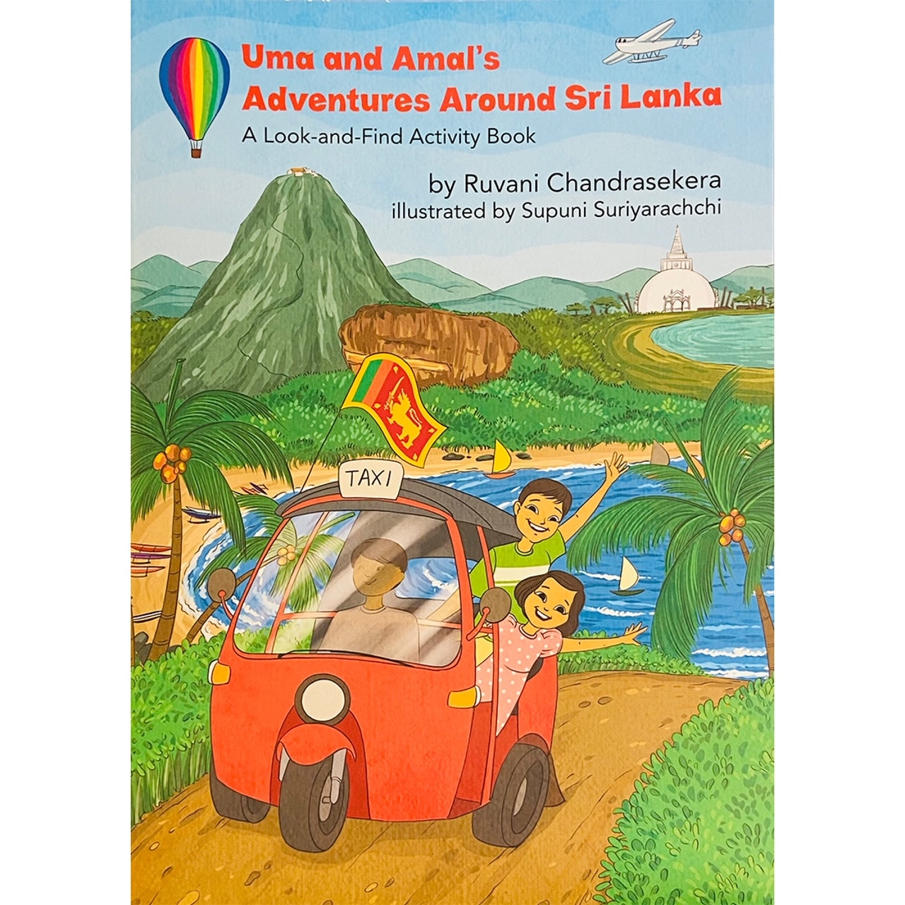 Uma and Amal's Adventures Around Sri Lanka: A Look and Find Activity Book by Ruvani Chandrasekera