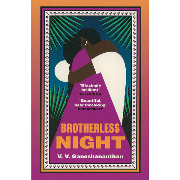 Brotherless Night by V V Ganeshananthan