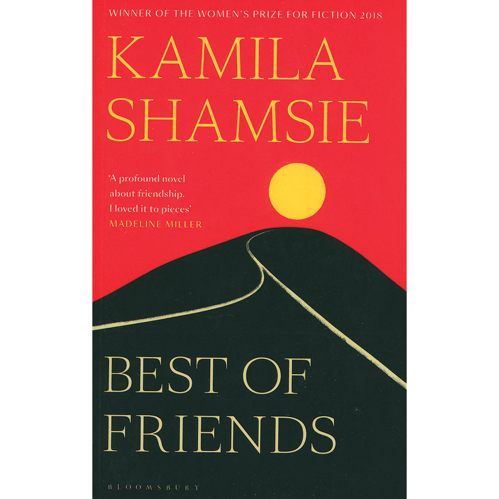 Best of Friends by Kamila Shamsie