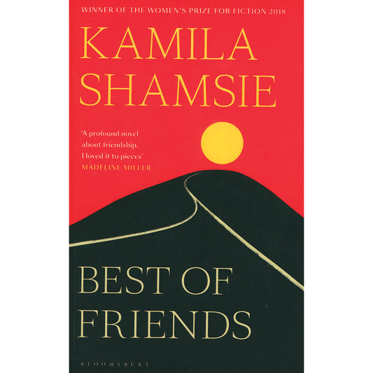 Best of Friends by Kamila Shamsie