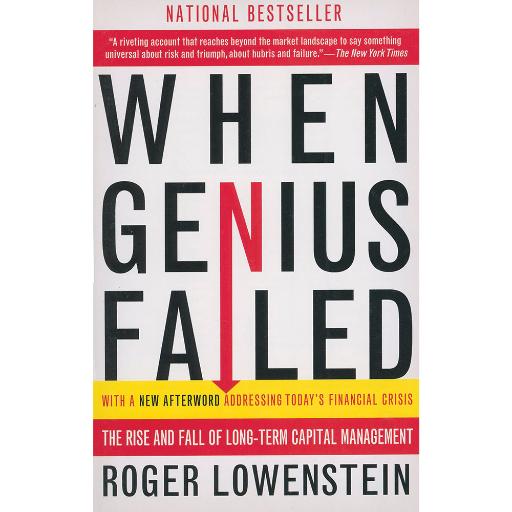 When Genius Failed by Roger Lowensten