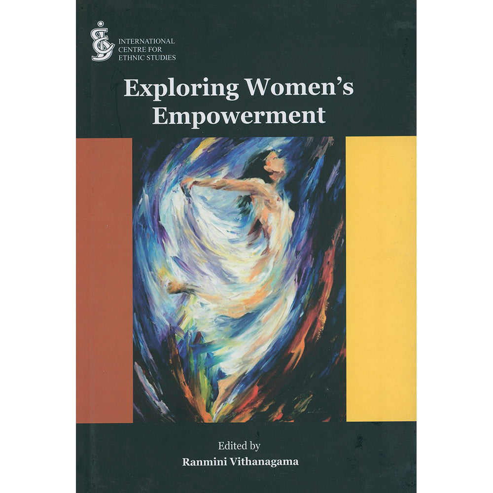 Exploring Women’s Empowerment Edited by Ranmini Vithanagama