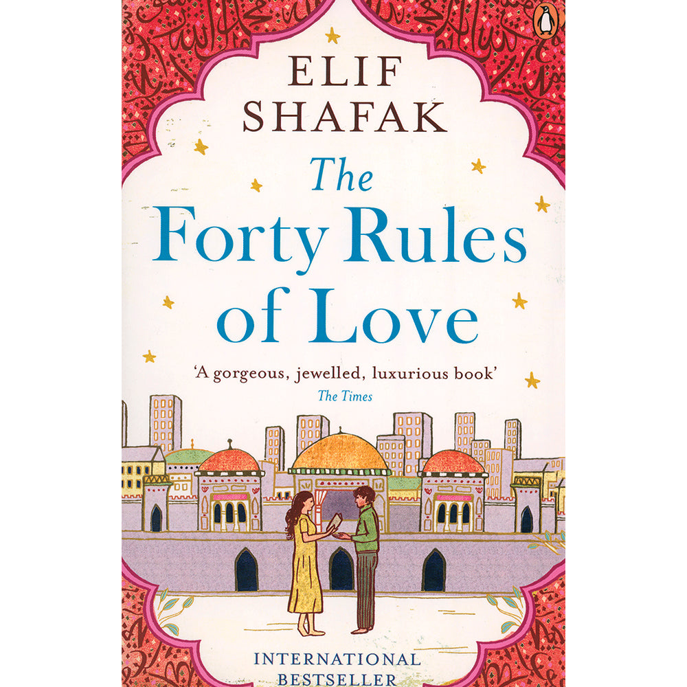 The Forty Rules of Love by Elif Shafak