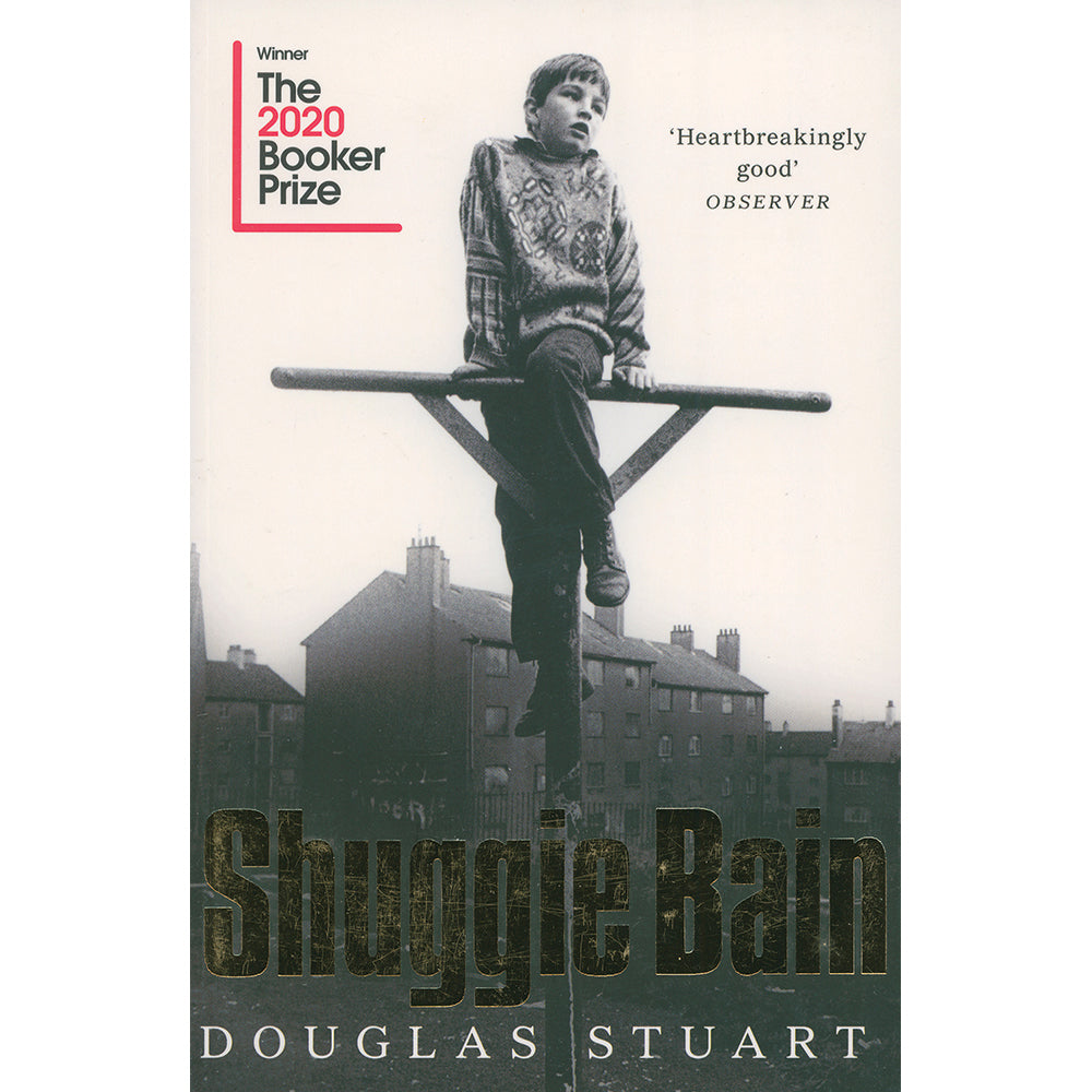 Shuggie Bain by Douglas Stuart