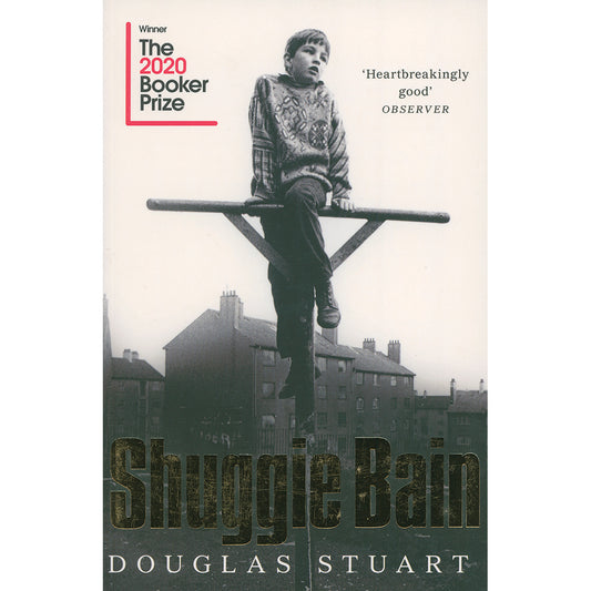 Shuggie Bain by Douglas Stuart