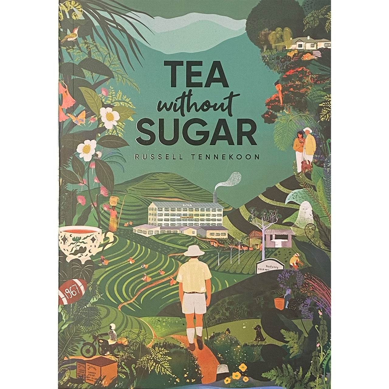 Tea Without Sugar by Russell Tennekoon
