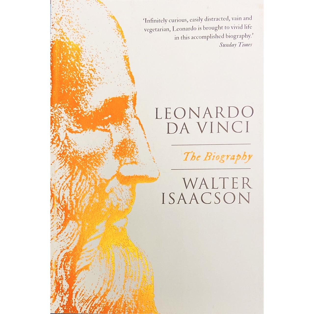 Leonardo Da Vinci: The Biography by Walter Isaacson