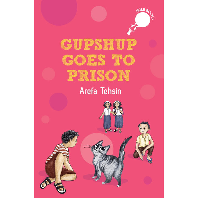 Gupshup Goes to Prison by Arefa Tehsin