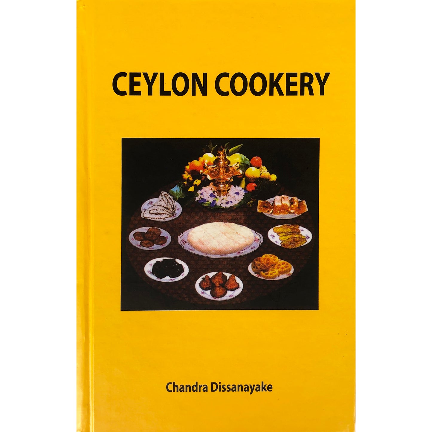 Ceylon Cookery by Chandra Dissanayake