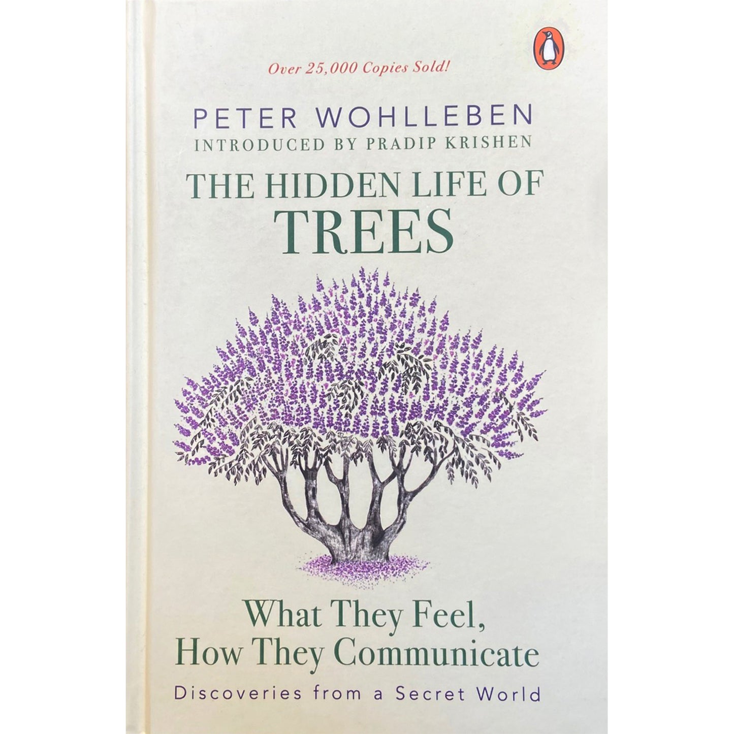 The Hidden Life of Trees by Peter Wohlleben