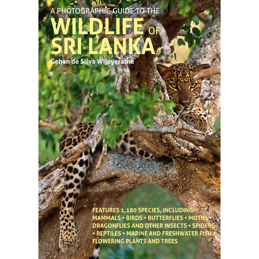A Photographic Guide to the Wildlife of Sri Lanka by Gehan de Silva Wijeyeratne