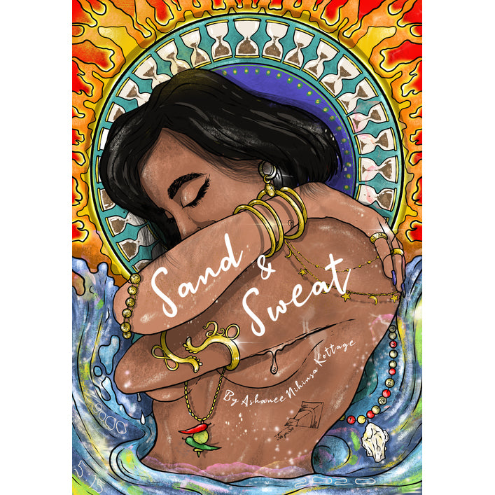 Sand and Sweat by Ashanee Nihinsa Kottage