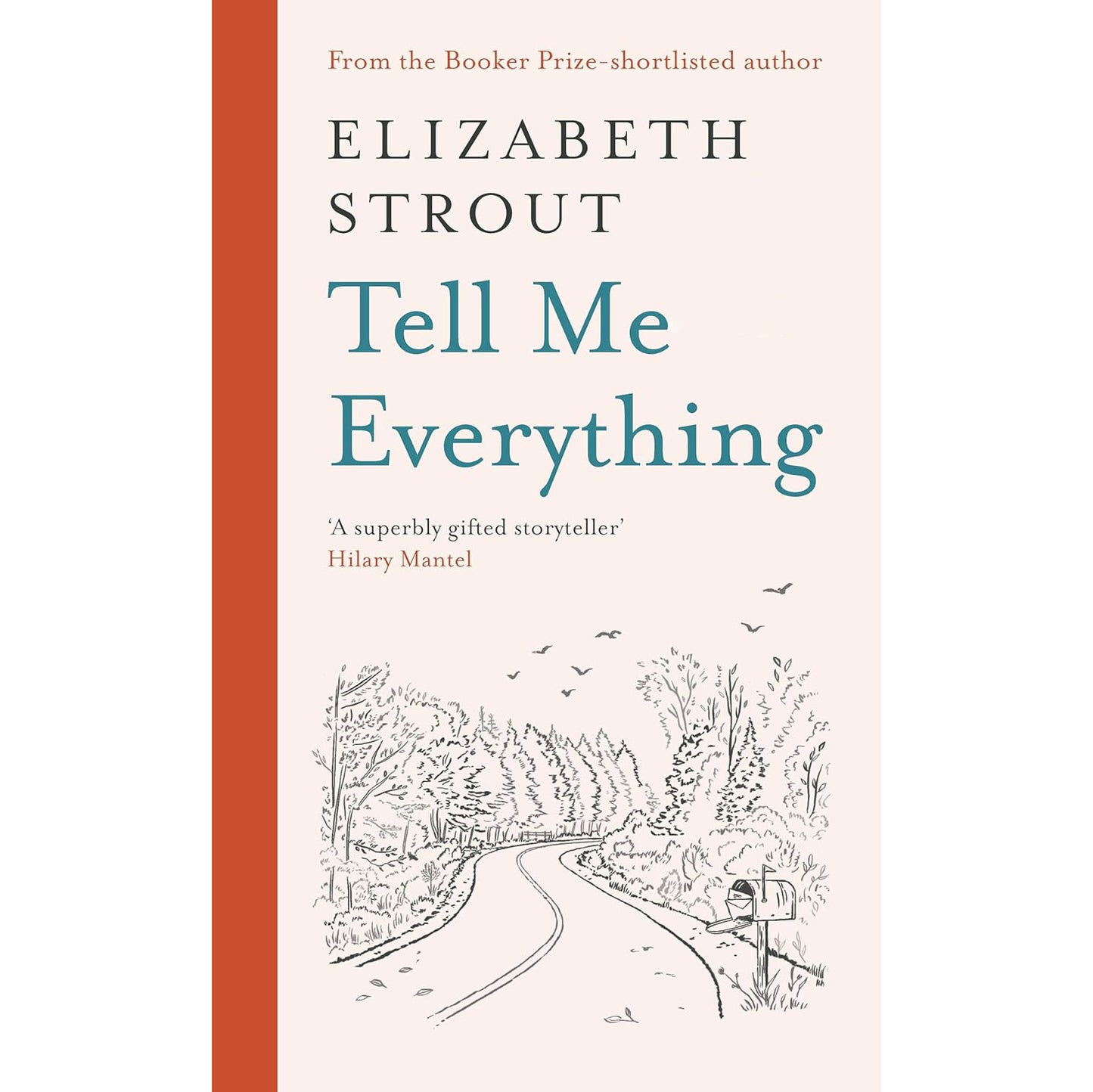 Tell Me Everything by Elizabeth Strout