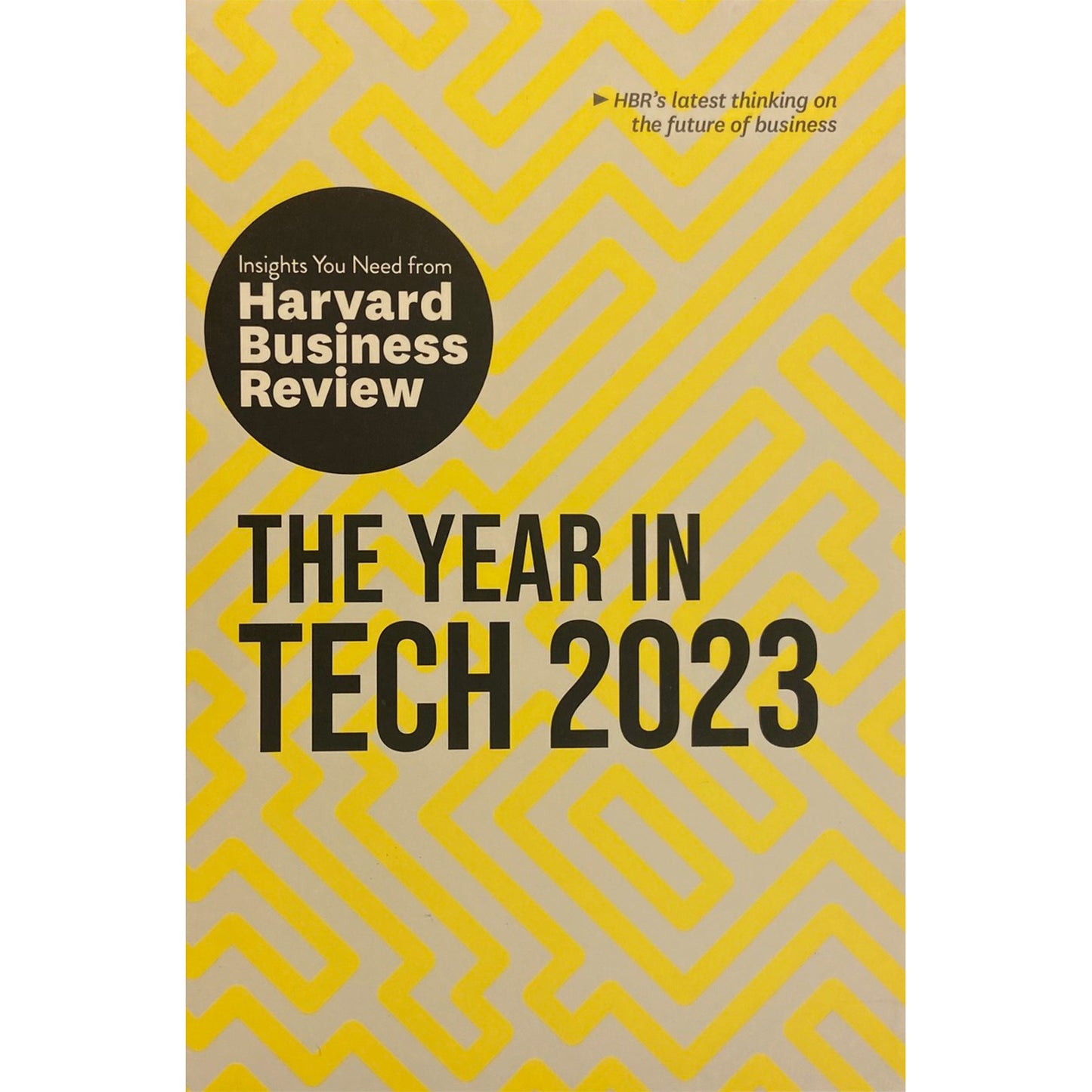 The Year in Tech, 2023: The Insights You Need from Harvard Business Review