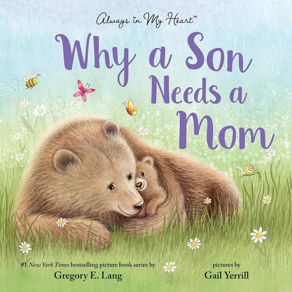 Why a Son Needs a Mom by Gregory E. Lang
