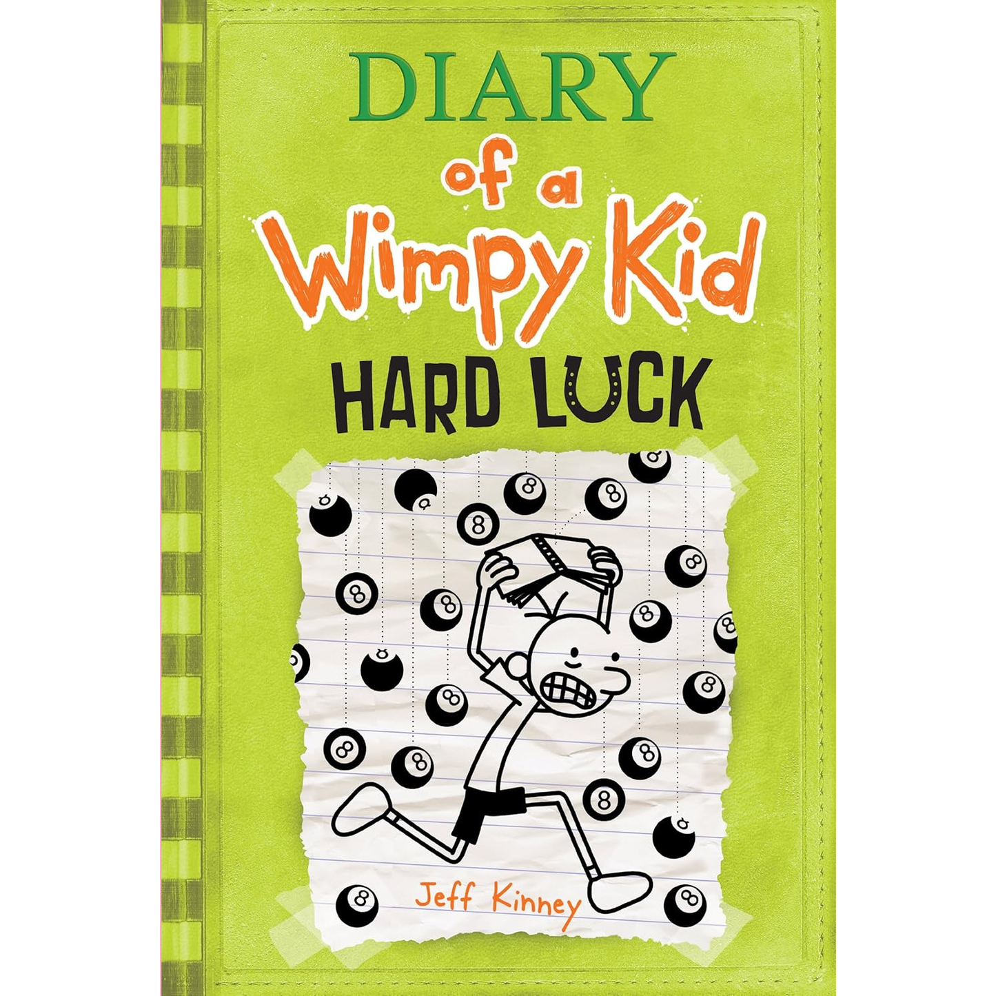 Diary of a Wimpy Kid: Hard Luck by Jeff Kinney