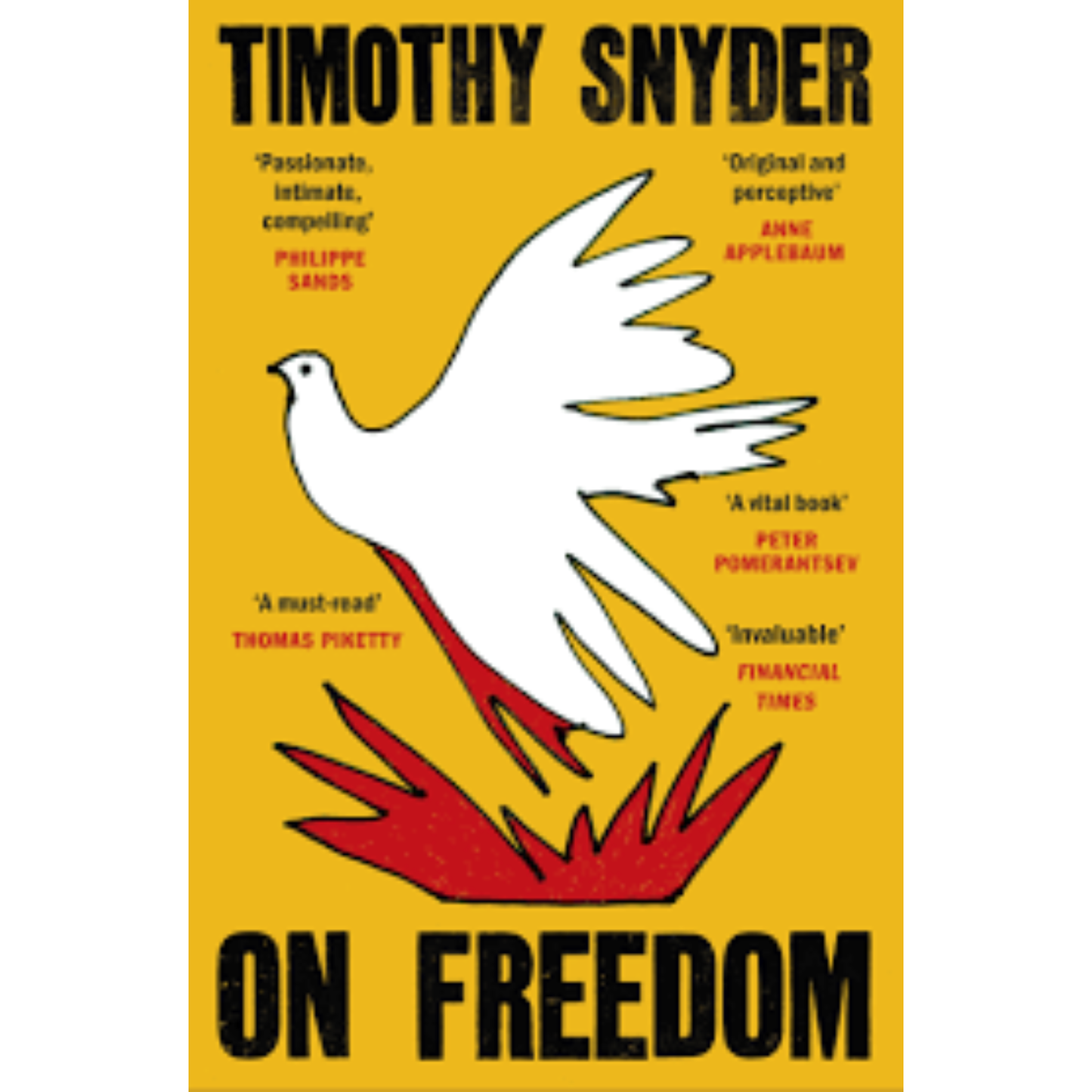 On Freedom by Timothy Snyder