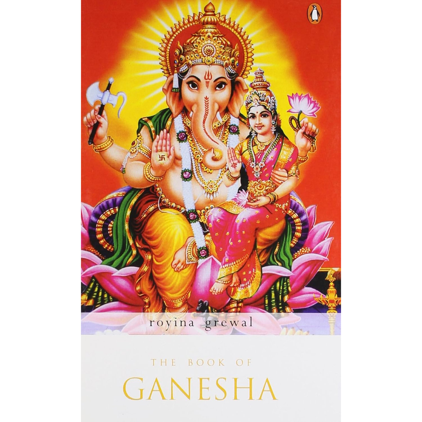 The Book of Ganesha by Royina Gatewal