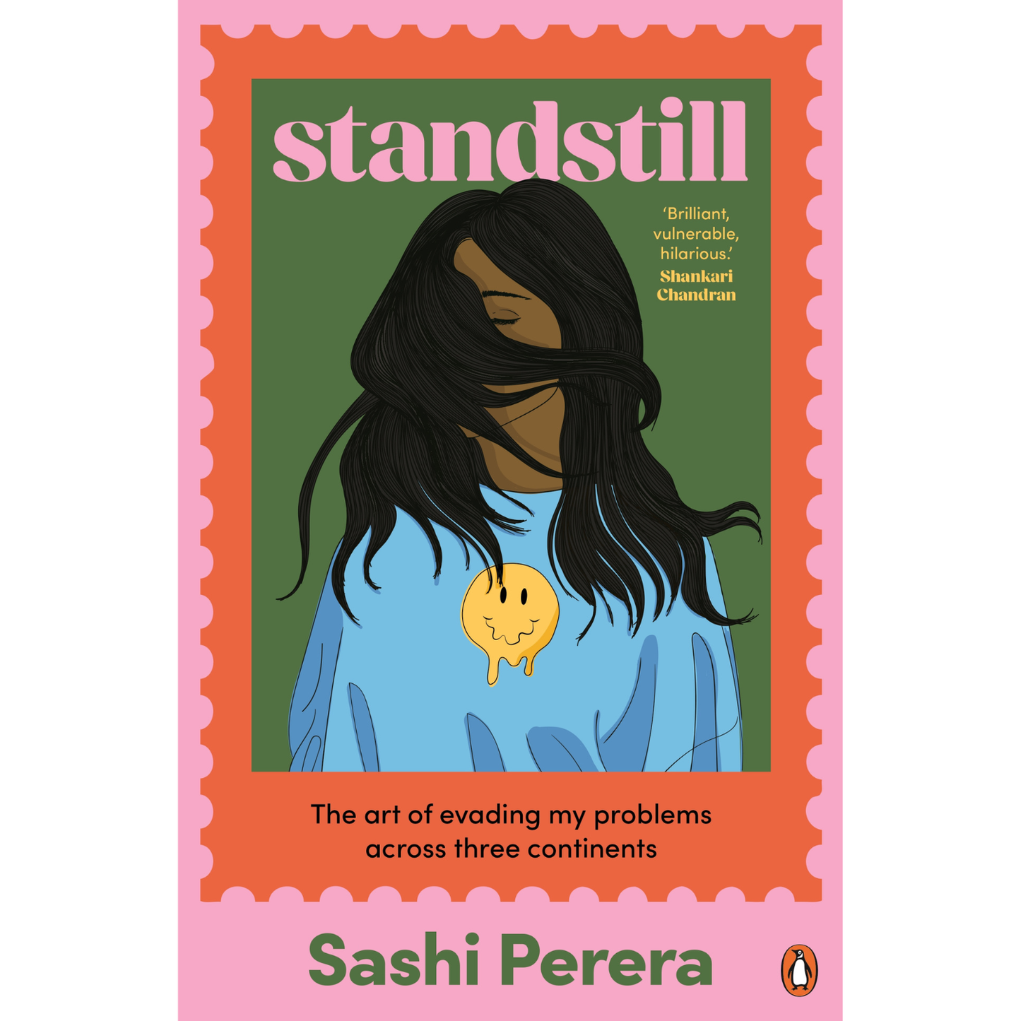 Standstill: The Art of Evading My Problems Across Three Continents by Sashi Perera