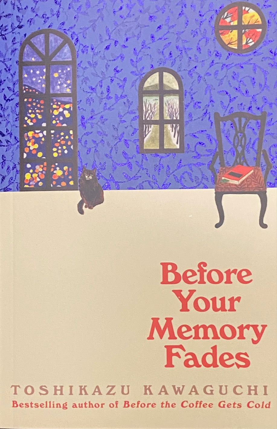 Before Your Memory Fades by Toshikazu Kawaguchi