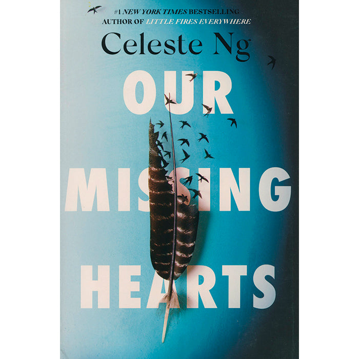 Our Missing Hearts by Celeste Ng