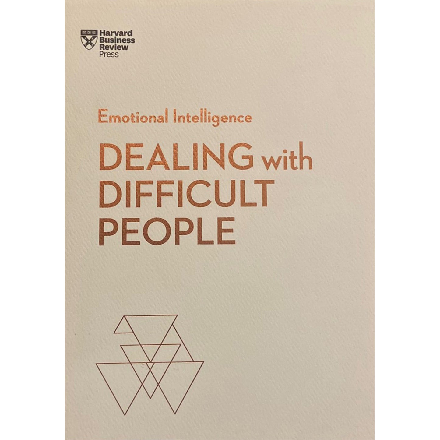 Dealing with Difficult People (HBR Emotional Intelligence Series)