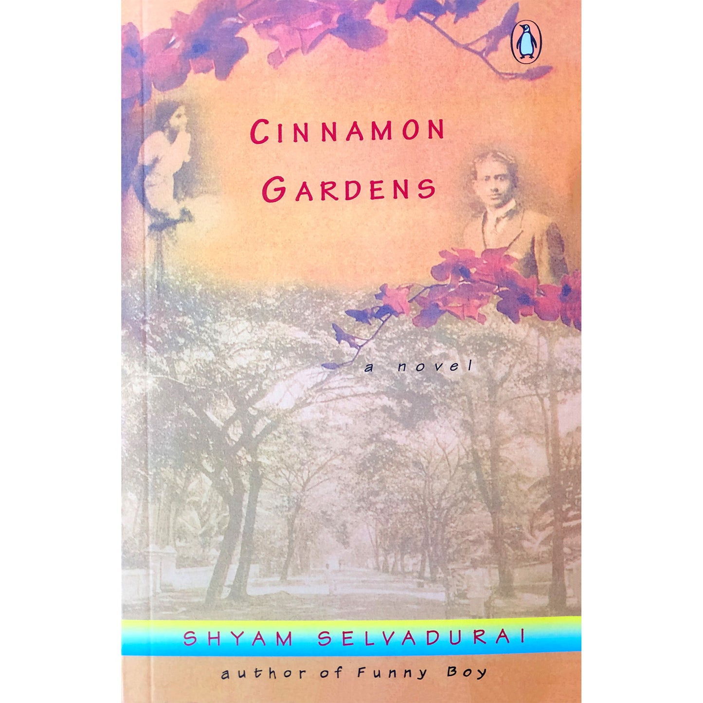 Cinnamon Gardens by Shyam Selvadurai