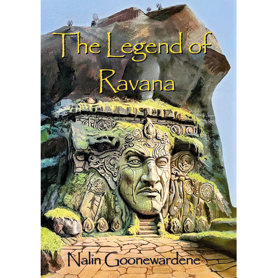 The Legend of Ravana by Nalin Goonewardene