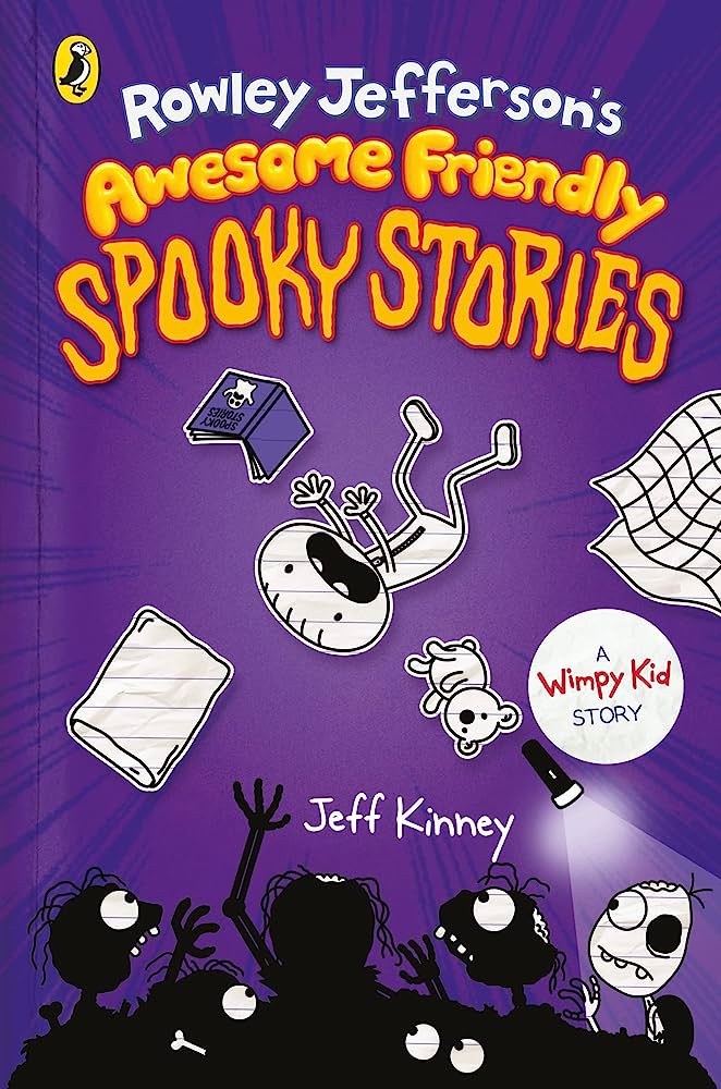 Rowley Jefferson’s Awesome Friendly Spooky Stories by Jeff Kinney