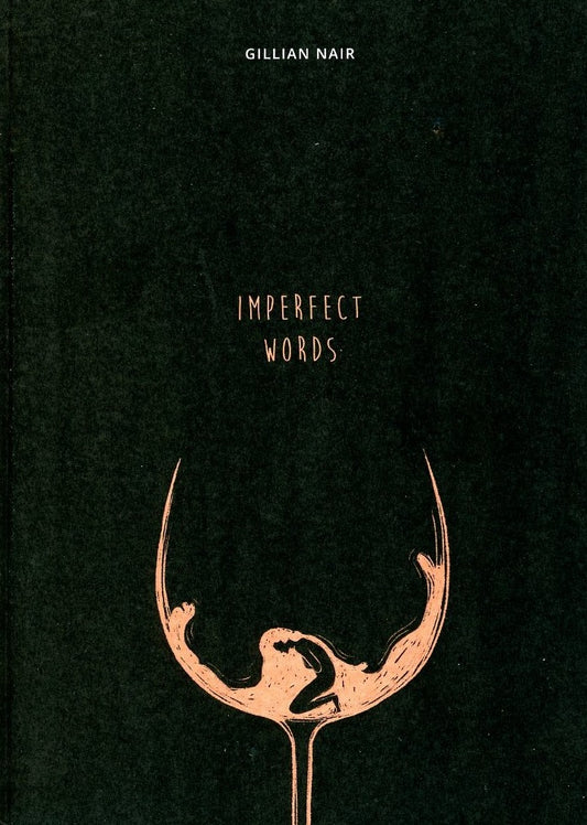 Imperfect Words by Gillian Nair