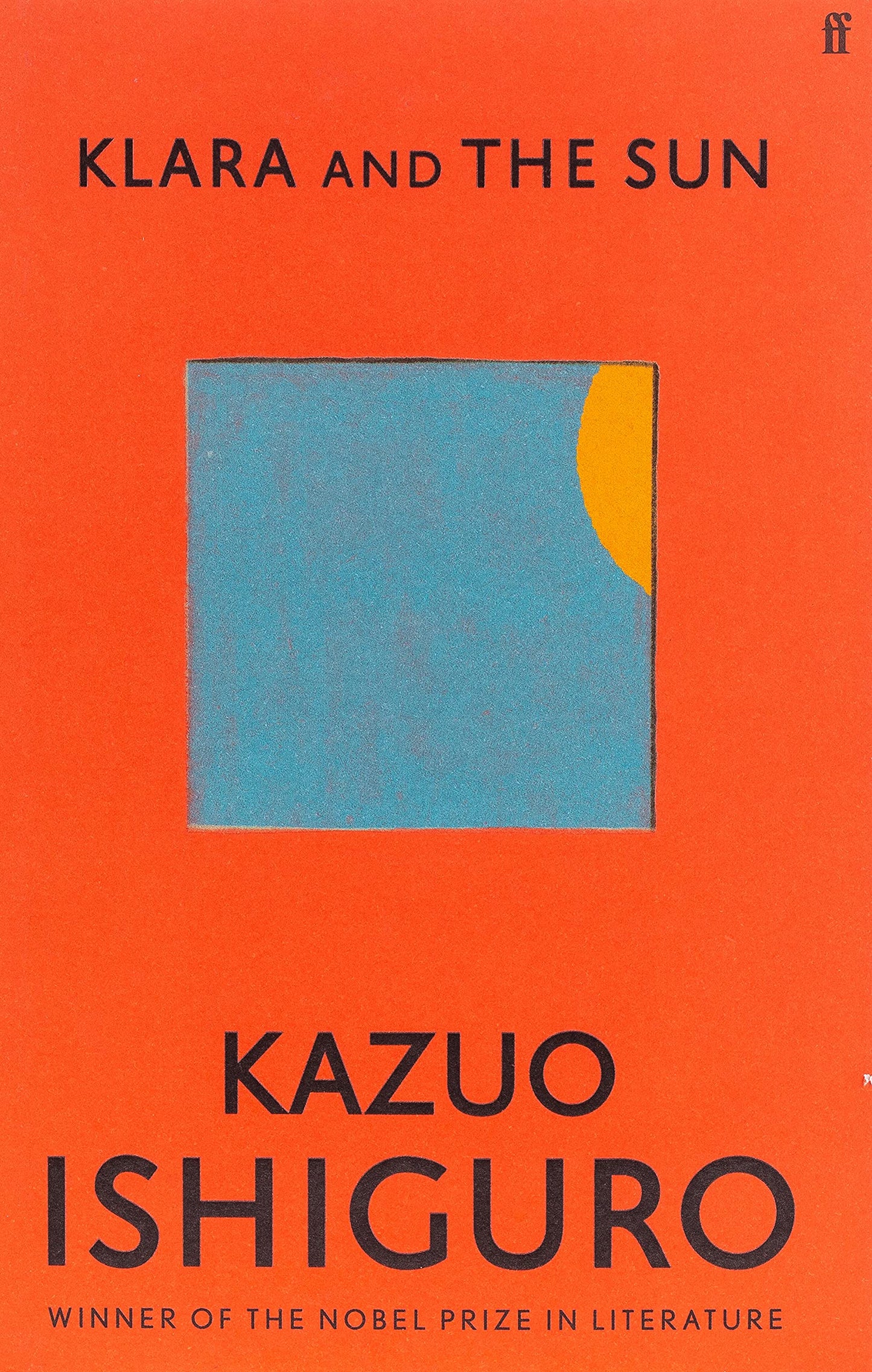 Klara And The Sun by KAZUO ISHIGURO.