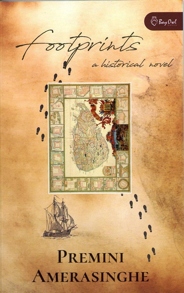 Footprints- A historical novel by Premini Amerasinghe
