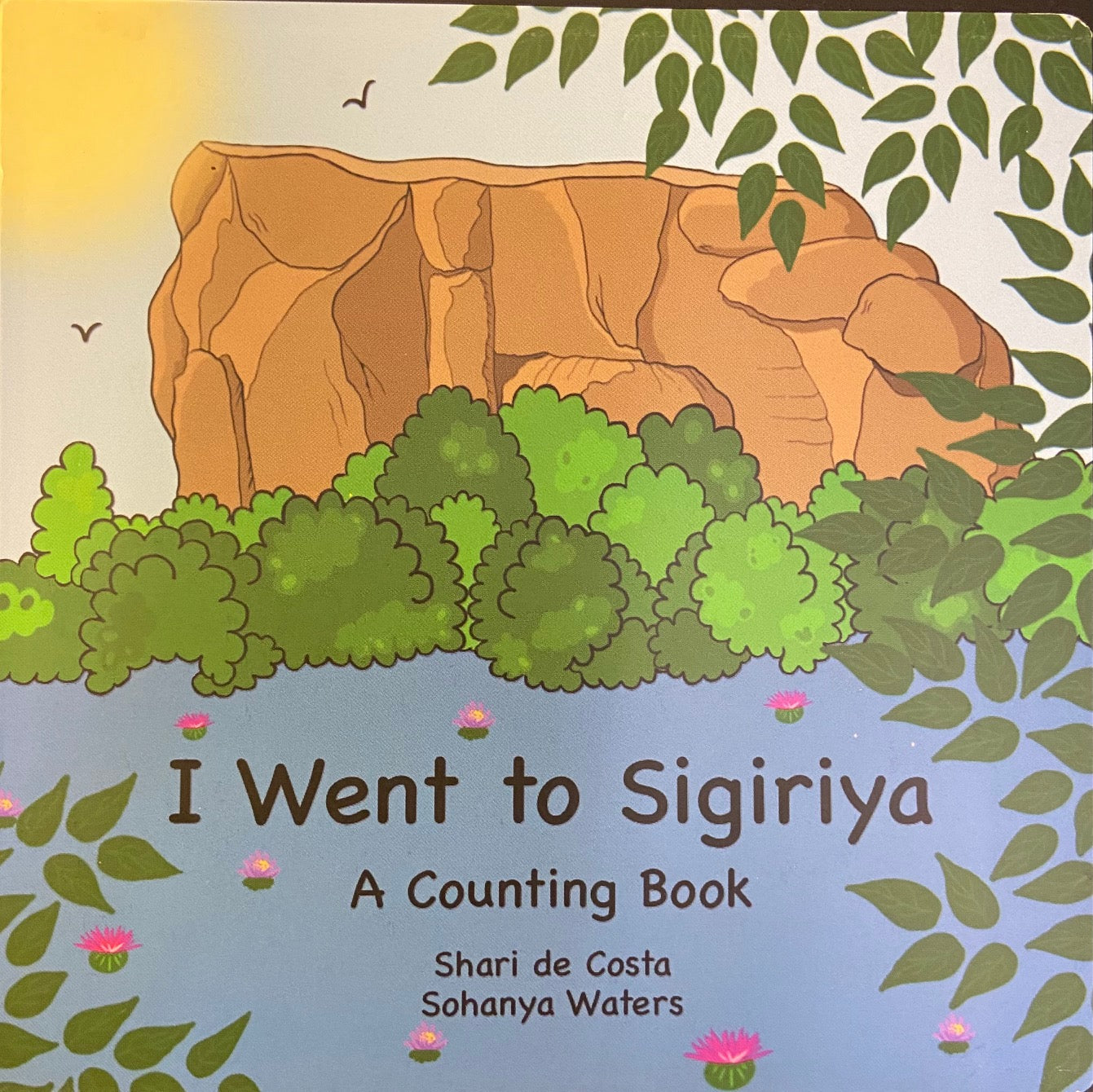 I went to Sigiriya- A counting book by Shari de Costa & Sahanya Waters