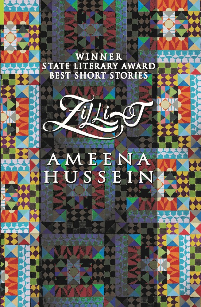 Zillij By Ameena Hussein. (winner of State Literary award for Best Short Stories)