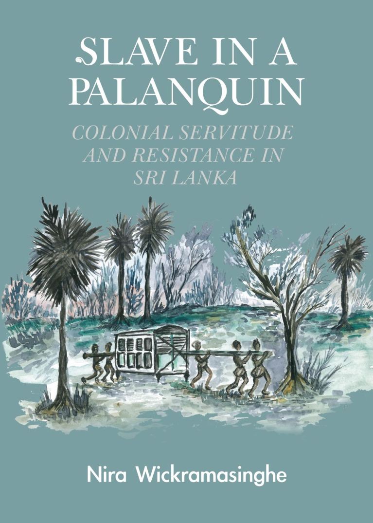 Slave in a Palanquin by Nira Wickramasinghe