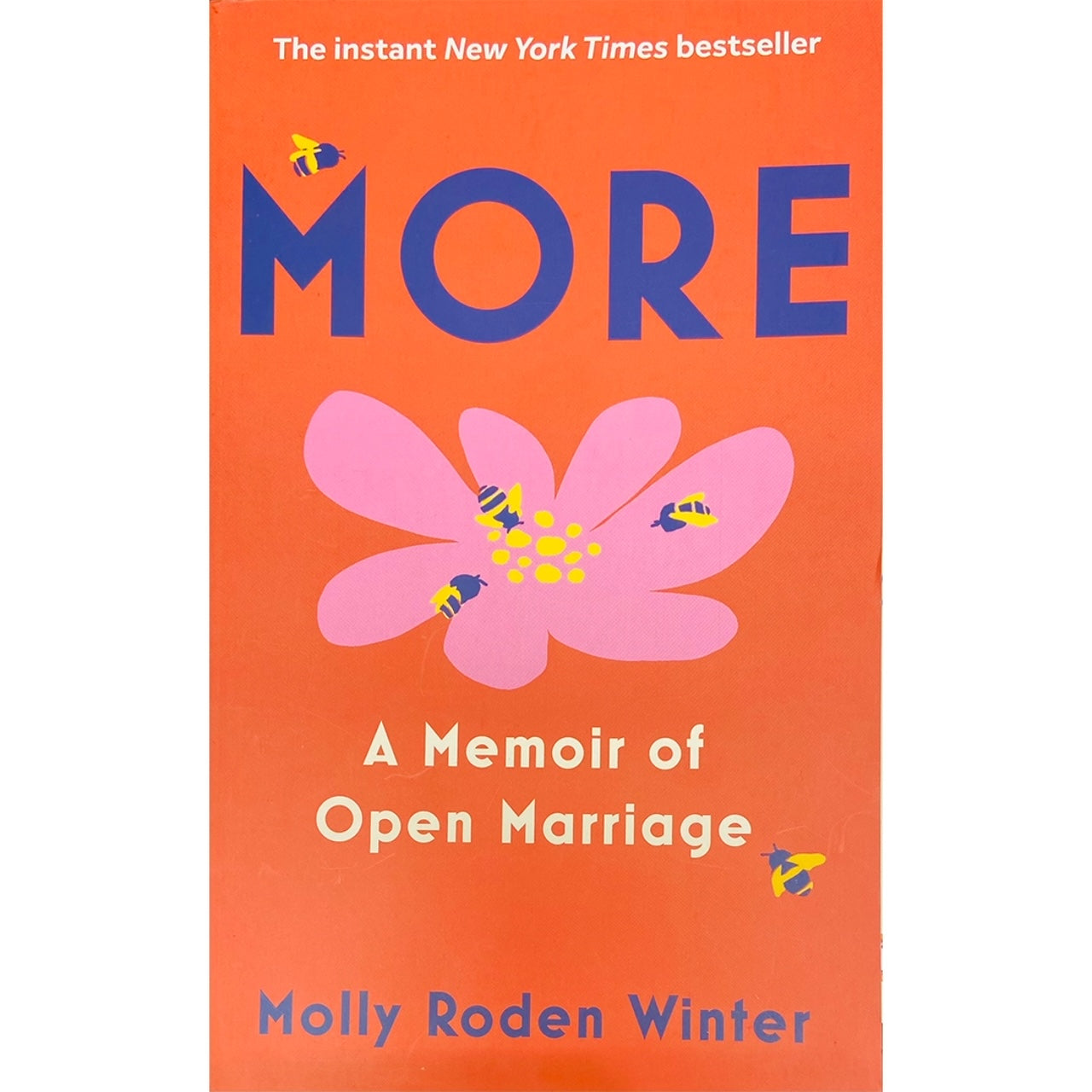 More: A Memoir of Open Marriage by Molly Roden Winter