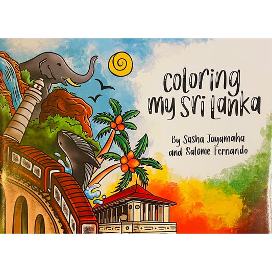 Colouring My Sri Lanka by Sasha Jayamaha and Salome Fernando