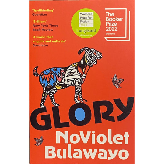 Glory by NoViolet Bulawayo