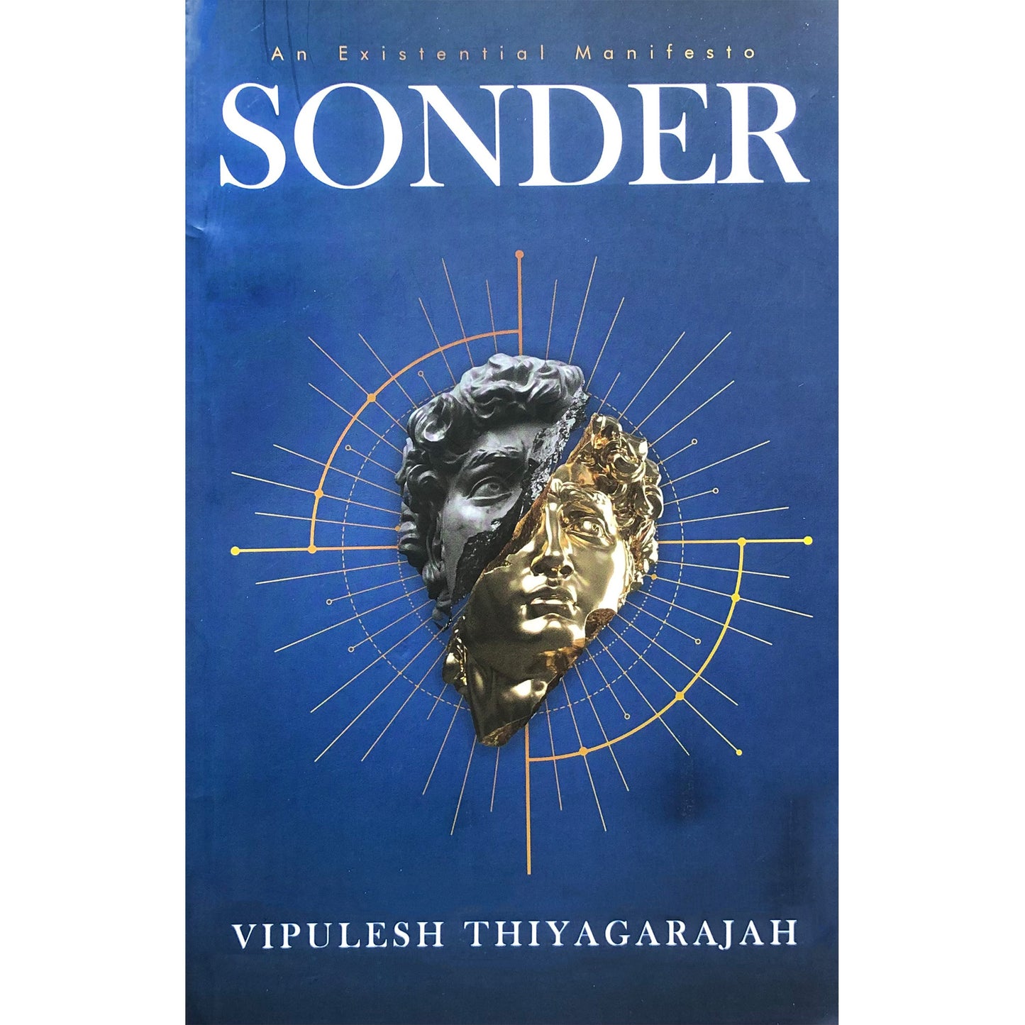 Sonder: An Existential Manifesto by Vipulesh Thiyagarajah