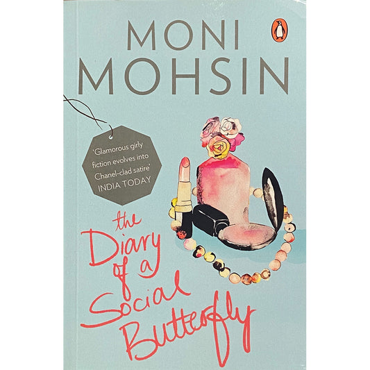 The Diary of a Social Butterfly by Moni Mohsin