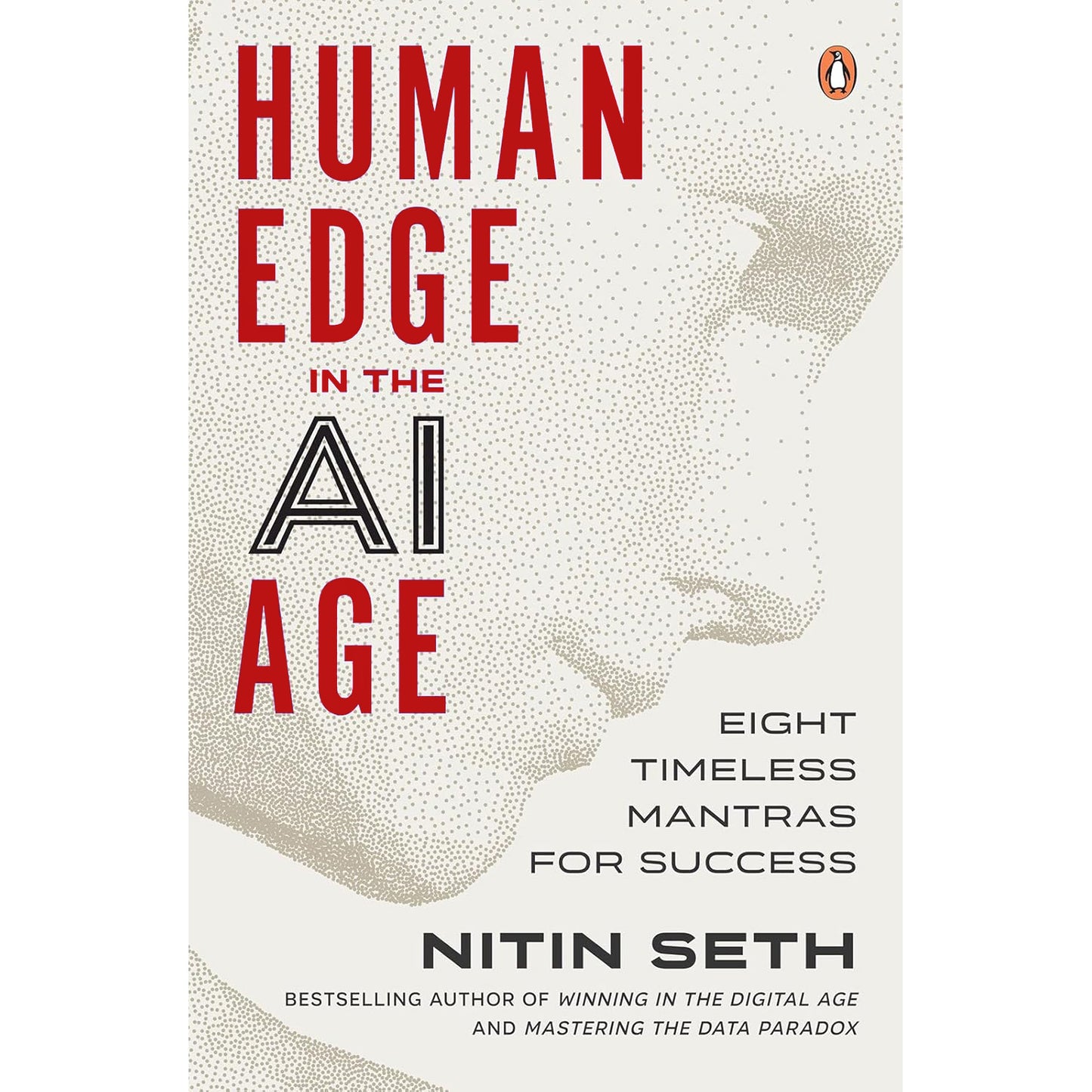 Human Edge in the AI Age  | By Nitin Seth