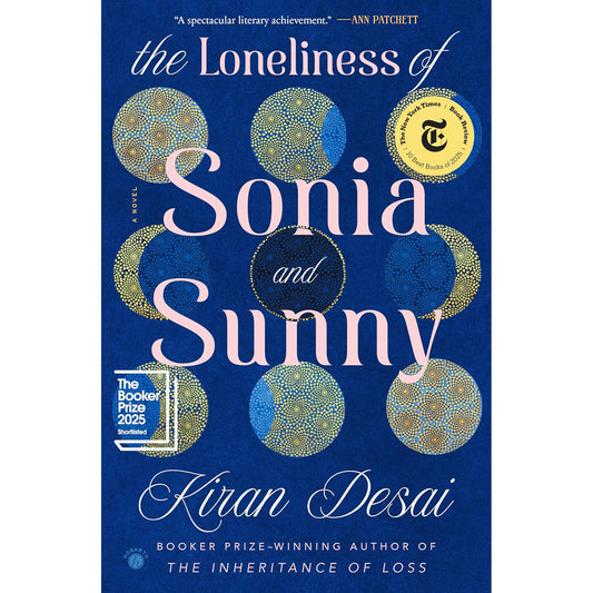The Loneliness of Sonia and Sunny by Kiran Desai