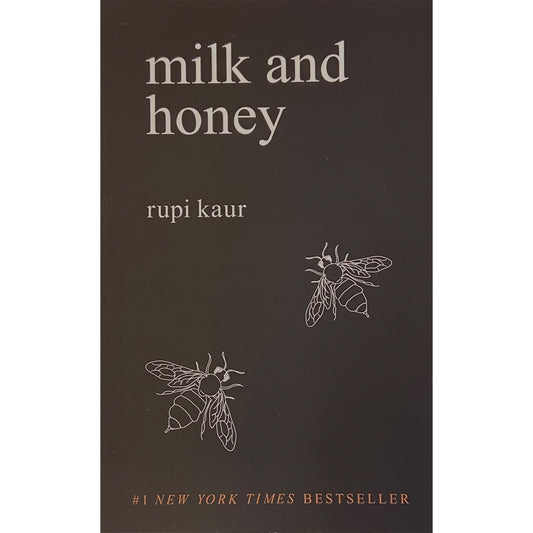 Milk and Honey by Rupi Kaur