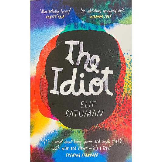 The Idiot by Elif Batuman
