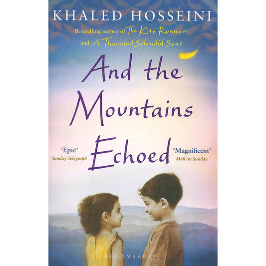 And the Mountains Echoed by Khaled Hosseini