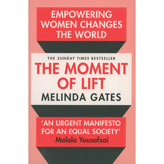 The Moment of Lift by Melinda Gates