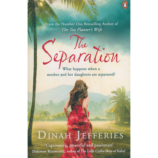 The Separation. Dinah Jefferies'