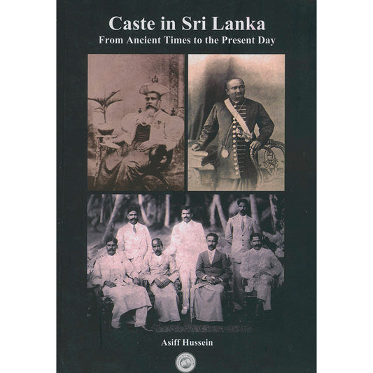 Caste in Sri Lanka by Asiff Hussein